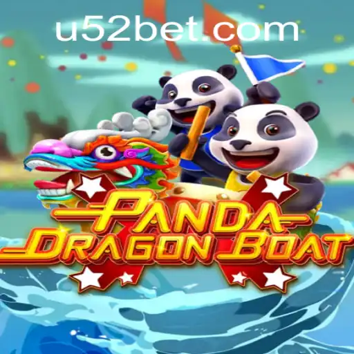 Dive into the Exciting World of PANDADRAGONBOAT with 52bet